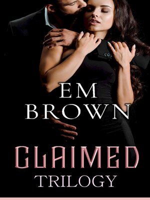 cover image of Claimed Trilogy